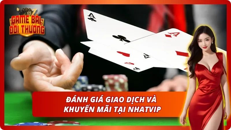 Game Đổi Thưởng Nhatvip – Toàn Bộ Thông Tin Cho Cược Thủ Mới 6 Cổng game tinh tế phát triển giao dịch và ưu đãi chất lừ