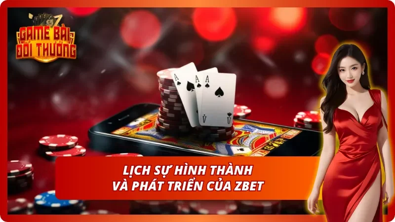 Zbet: Toàn Cảnh Thương Hiệu Cá Cược Cực Hot Nhất 2026 1 Khởi đầu hành trình cá cược đẳng cấp của Zbet